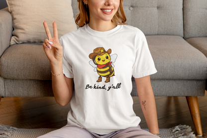 Be kind Y'all Bee Cowboy tshirt in white
